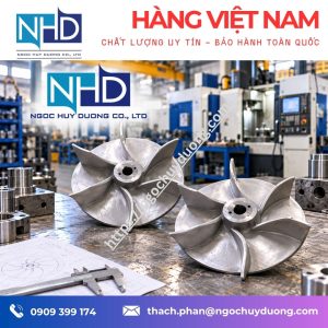 8 gia công cánh khuấy theo yêu cầu giá bao nhiêu